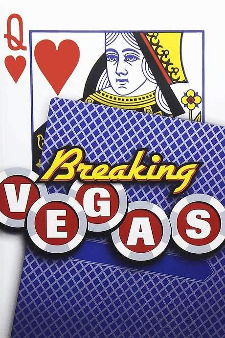 Breaking Vegas